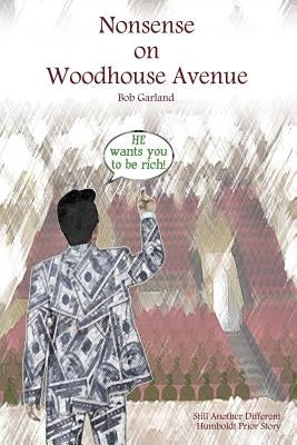 Nonsense on Woodhouse Avenue by Garland, Bob