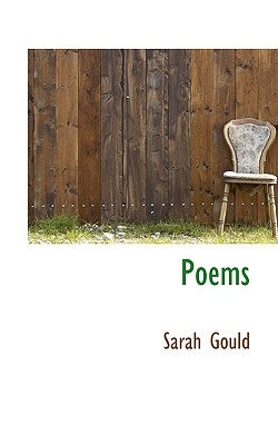 Poems by Gould, Hannah Flagg