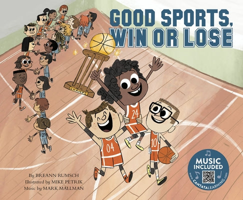 Good Sports, Win or Lose by Rumsch, Breann