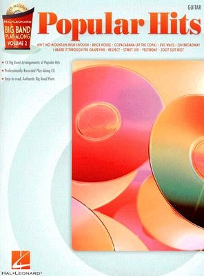 Popular Hits - Guitar: Big Band Play-Along Volume 2 [With CD] by Hal Leonard Corp
