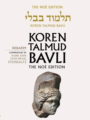 Koren Talmud Bavli No, Vol 18: Nedarim: Hebrew/English, Large, Color Edition by Steinsaltz, Adin