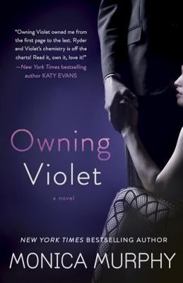 Owning Violet by Murphy, Monica