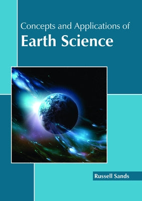 Concepts and Applications of Earth Science by Sands, Russell