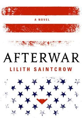 Afterwar by Saintcrow, Lilith