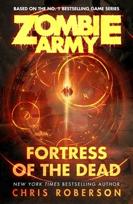 Fortress of the Dead by Roberson, Chris