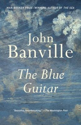 The Blue Guitar by Banville, John
