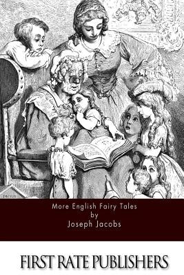 More English Fairy Tales by Jacobs, Joseph