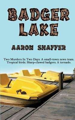 Badger Lake by Shaffer, Aaron