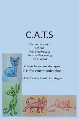 Autistic Traits and Autism Awareness: A little handbook full of strategies by Ward, A.