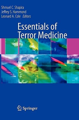Essentials of Terror Medicine by Shapira, Shmuel