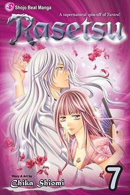 Rasetsu, Vol. 7 by Shiomi, Chika