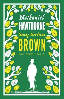 Young Goodman Brown and Other Stories by Hawthorne, Nathaniel