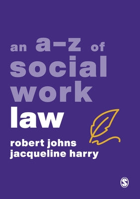 An A-Z of Social Work Law by Johns, Robert