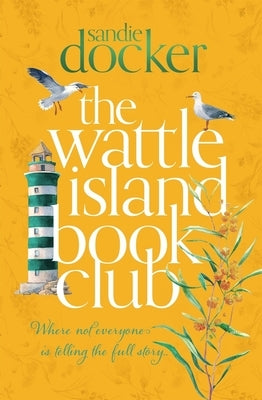 The Wattle Island Book Club by Docker, Sandie