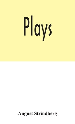 Plays by Strindberg, August