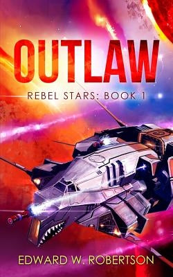 Outlaw by Robertson, Edward W.