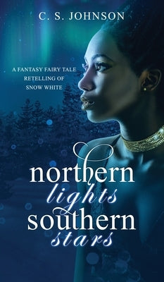 Northern Lights, Southern Stars by Johnson, C. S.