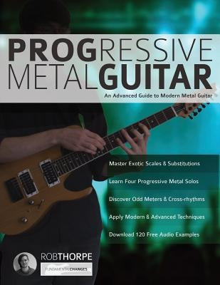 Progressive Metal Guitar by Thorpe, Rob