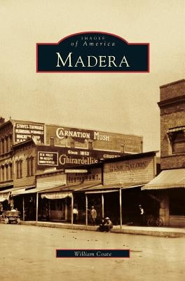Madera, California by Coate, William