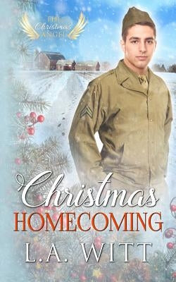 Christmas Homecoming by Witt, L. a.