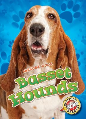 Basset Hounds by Polinsky, Paige V.