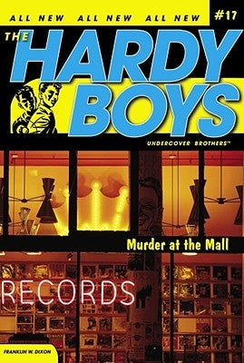 Murder at the Mall by Dixon, Franklin W.