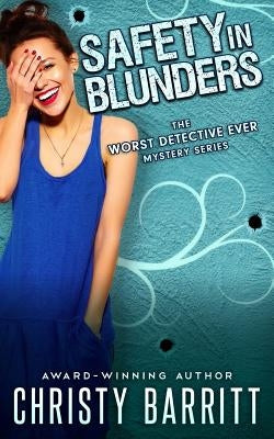 Safety in Blunders by Barritt, Christy