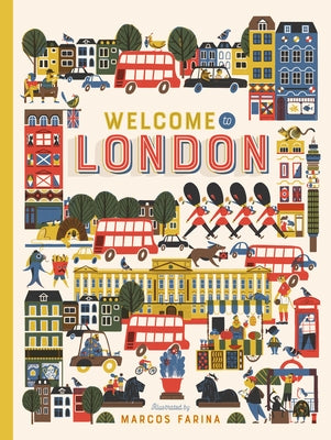 Welcome to London by Farina, Marcos