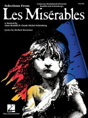 Les Miserables: Instrumental Solos for Flute by Boublil, Alain