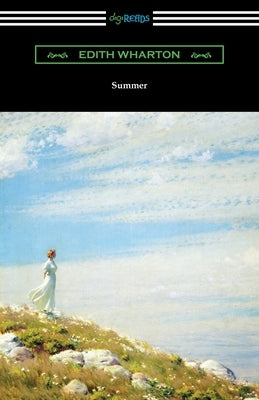 Summer by Wharton, Edith
