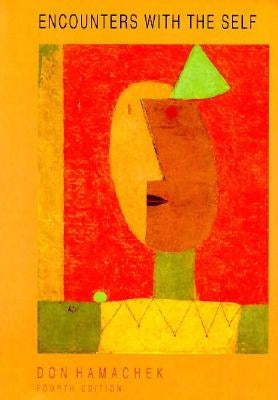 Encounters with the Self by Hamachek, Don E.