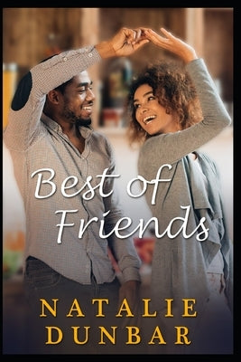 Best of Friends by Dunbar, Natalie