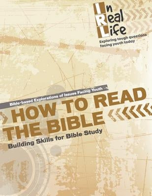 How to Read the Bible: Building Skills for Bible Study by The Pastoral Center