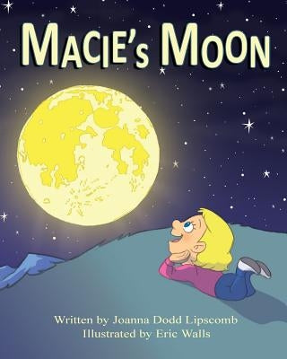 Macie's Moon by Walls, Eric