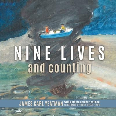 Nine Lives and Counting by Yeatman, Carl
