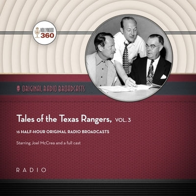 Tales of the Texas Rangers, Vol. 3 by Black Eye Entertainment