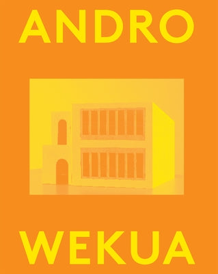 Andro Wekua: 2000 Words by Wekua, Andro
