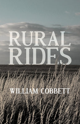 Rural Rides by Cobbett, William