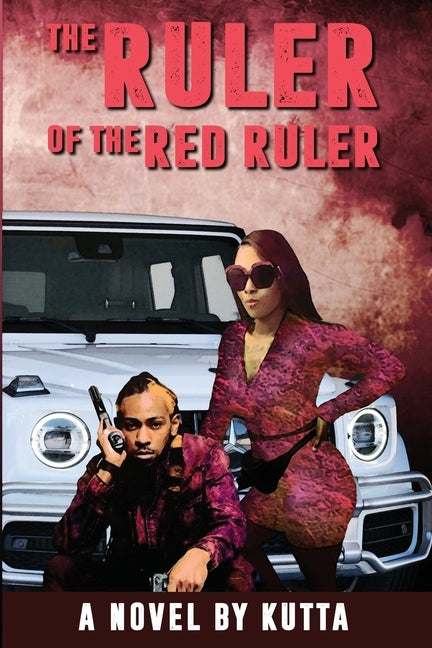 The Ruler of the Red Ruler by Kutta