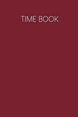 Time Book: Weekly timesheets to complete for 2 years - Design: Red by Wagner, Gerda