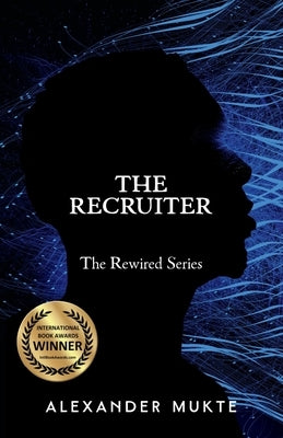 The Recruiter by Mukte, Alexander