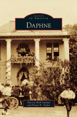 Daphne by Outlaw, Harriet Brill