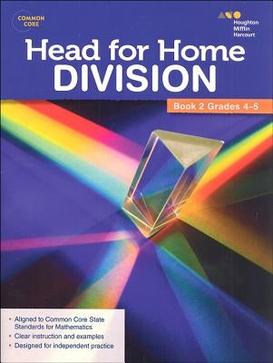 Head For Home Math Skills: Division, Book 2 by Houghton Mifflin Harcourt