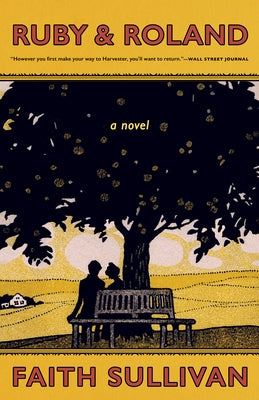 Ruby & Roland by Sullivan, Faith