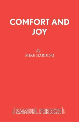 Comfort and Joy by Harding, Mike