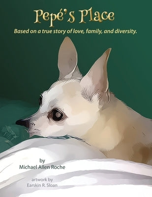 Pepe's Place by Roche, Michael Allen