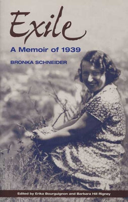 Exile: A Memoir of 1939 by Schneider, Bronka