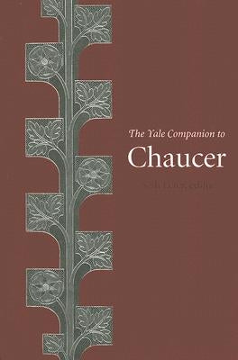 Yale Companion to Chaucer by Lerer, Seth