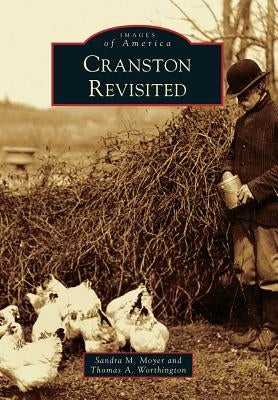 Cranston Revisited by Moyer, Sandra M.