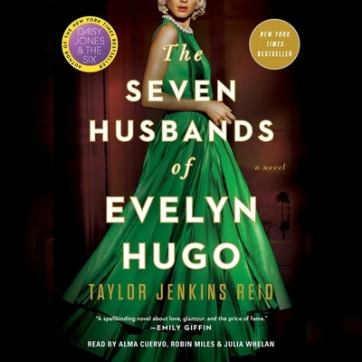The Seven Husbands of Evelyn Hugo by Reid, Taylor Jenkins